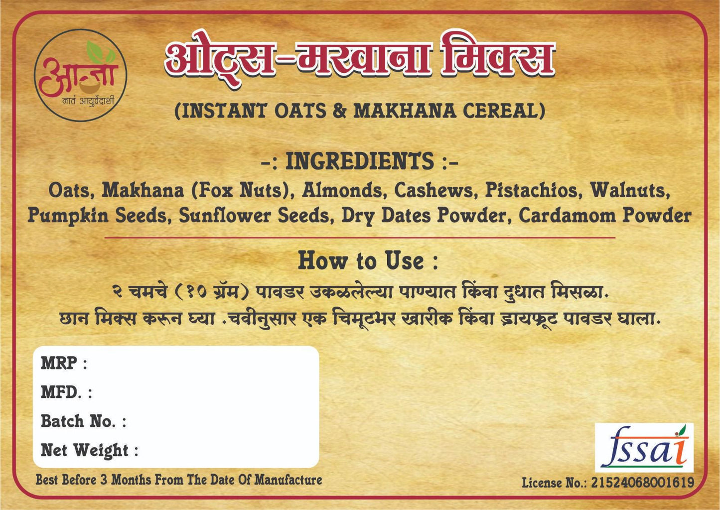 The Oats Makhana Mix - Instant Cereal label lists ingredients, usage (in Hindi and English), features seeds and nuts, nutritional info, instant cereal details, plus fields for MRP, MFD, batch number, and FSSAI license.