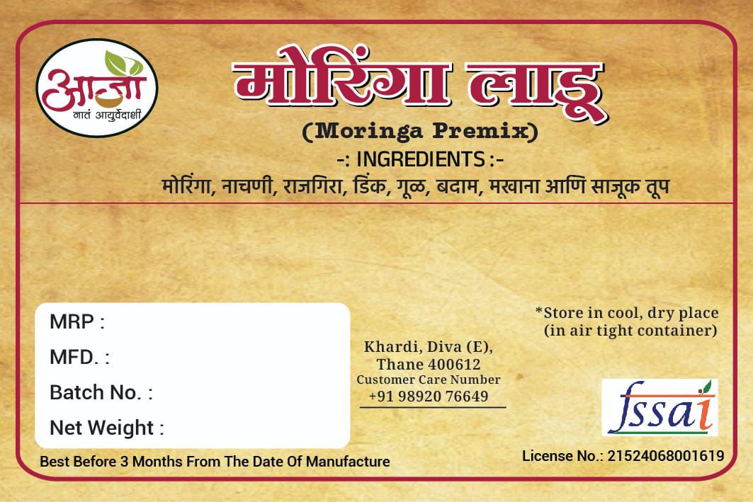 A bilingual (Hindi/English) label for Moringa Laadu lists ingredients, storage instructions, MRP, MFD, batch number, FSSAI license, customer care info. This nutritious snack helps boost immunity.