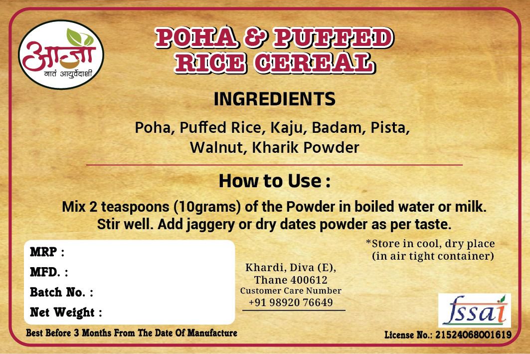 The Poha & Puffed Rice Cereal - Instant Cereal label lists poha, puffed rice, nuts, kharik, usage directions, contact info, FSSAI logo, and nutrition facts—ideal for a healthy breakfast or baby cereal on a beige-yellow background.